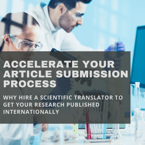 Why Hire A Scientific Translator And Native English Speaker To Get Your Research Published Internationally